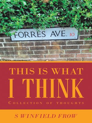 cover image of This Is What I Think